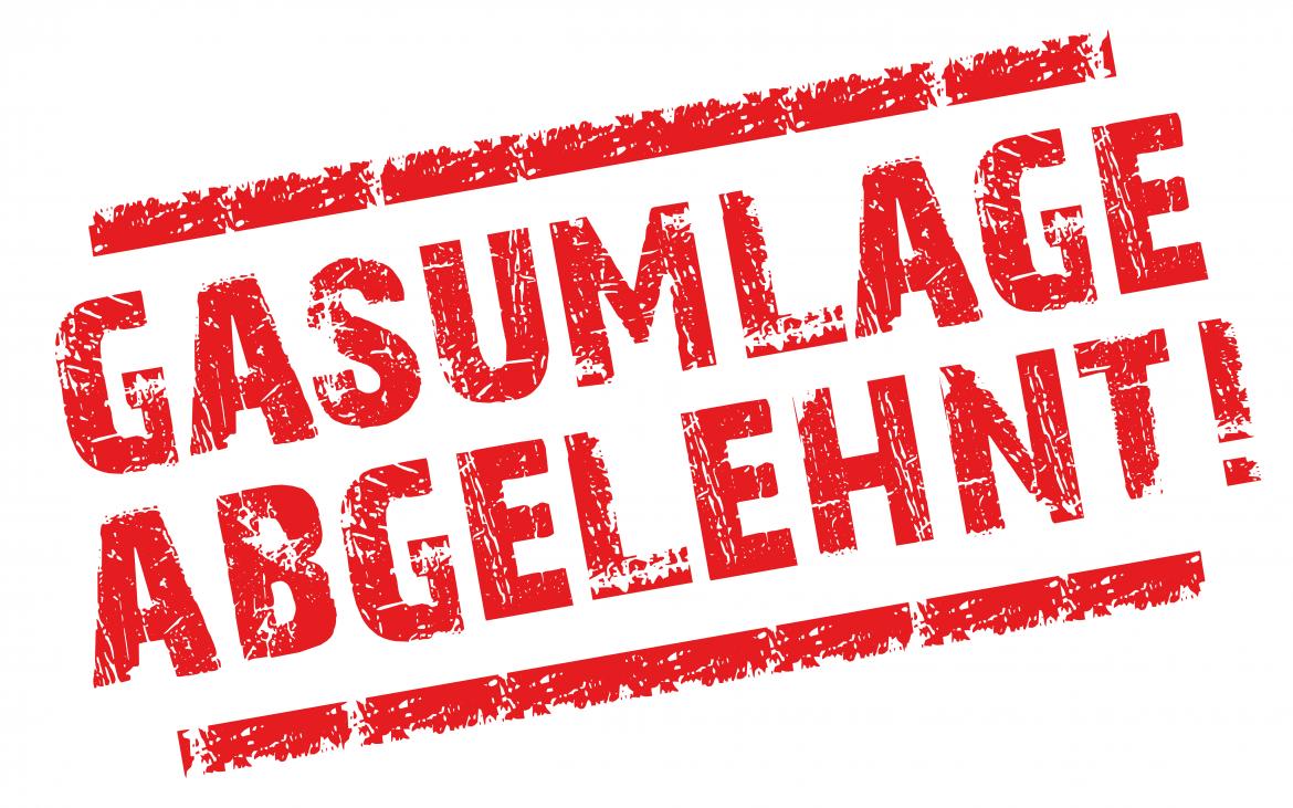 Schriftzug in rot Gasumlage abgelehnt