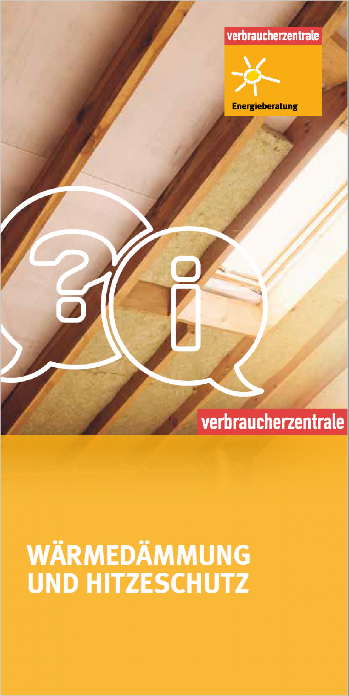 Energieberatung der Verbraucherzentrale - Wärmedämmung und Hitzeschutz Flyer